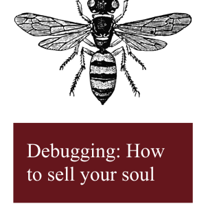 Debugging: How to sell your soul - The ultimate guide to good enough | by TBPTEL